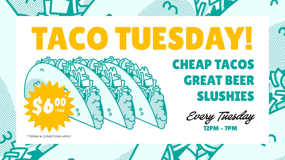 TACO TUESDAY IS BACK!